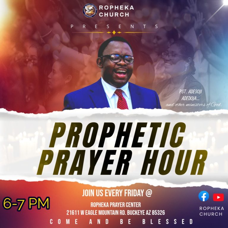 Prophetic Prayer Hour-with Pastor Adesoji